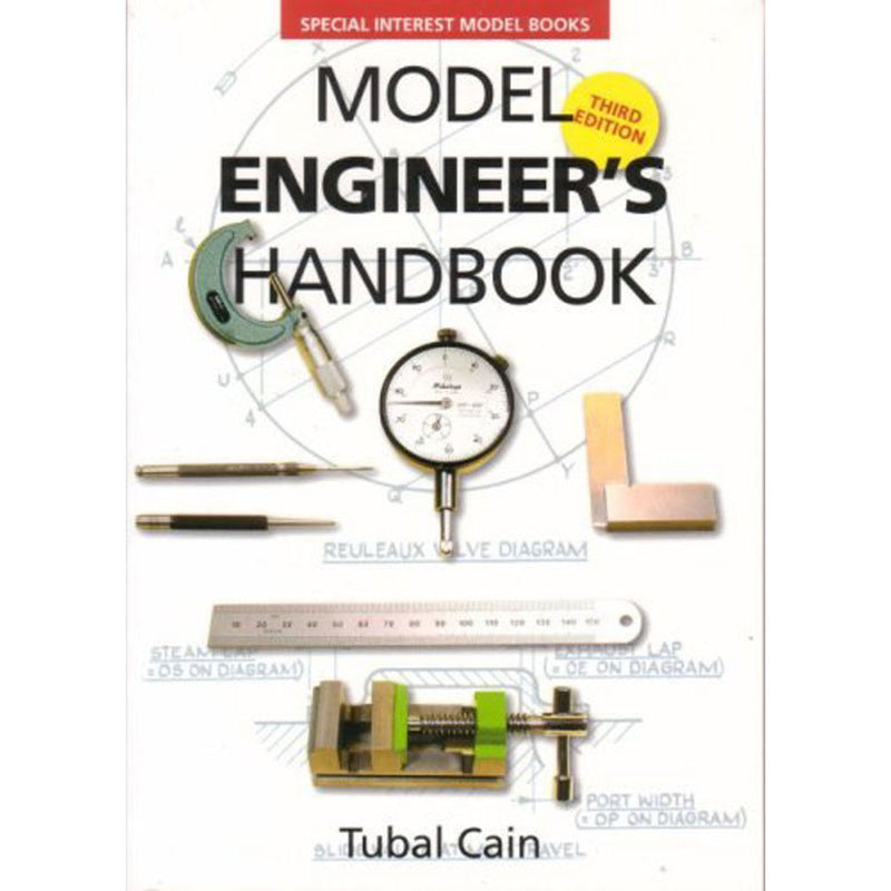 Model Engineers Handbook by Tubal Cain