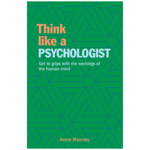 Think Like a Psychologist Book by Anne Rooney