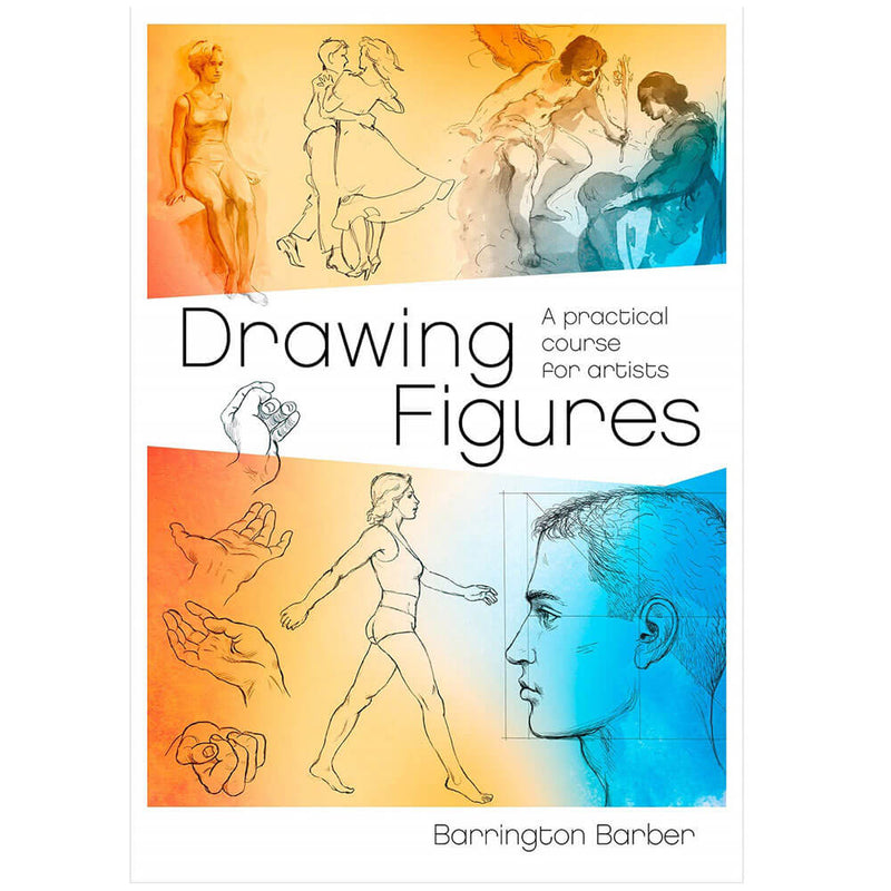 Drawing Figures: A Practical Course for Artists